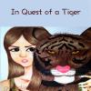 In Quest of a Tiger